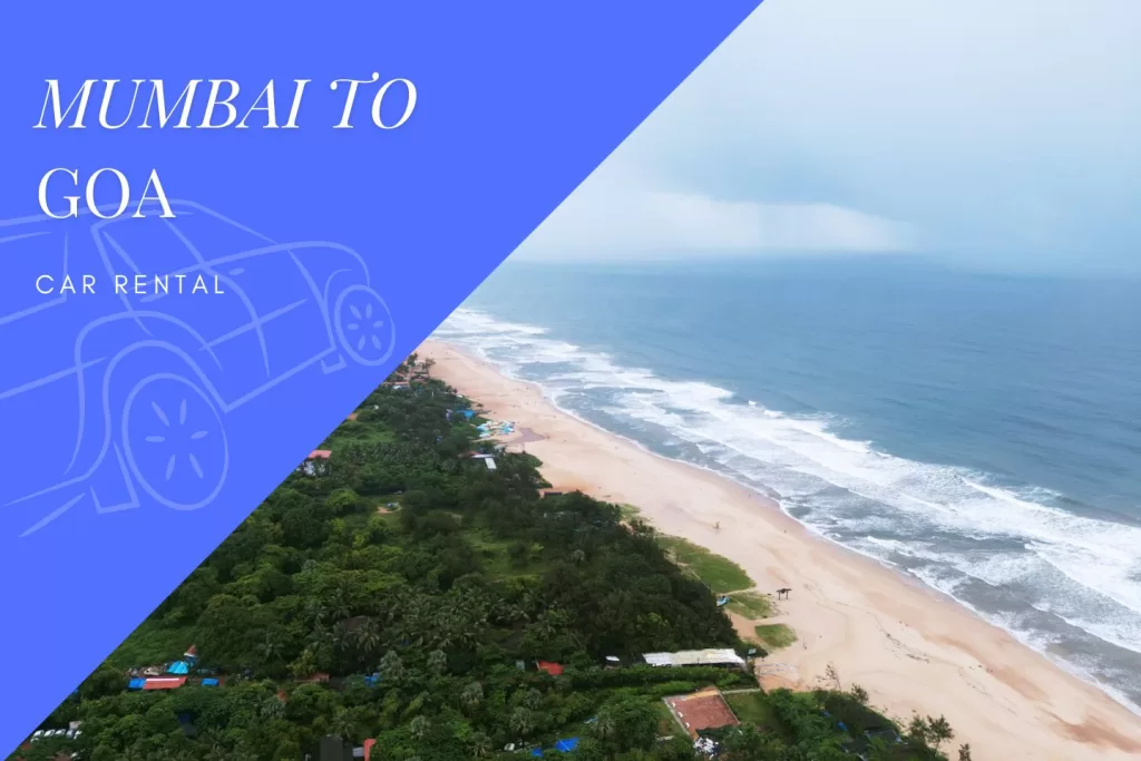 Mumbai to Goa Car Rental Service