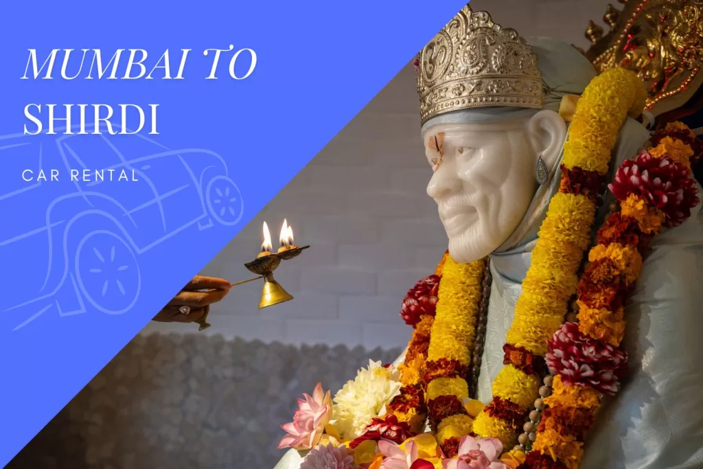 Mumbai to Shirdi Car Rental Service